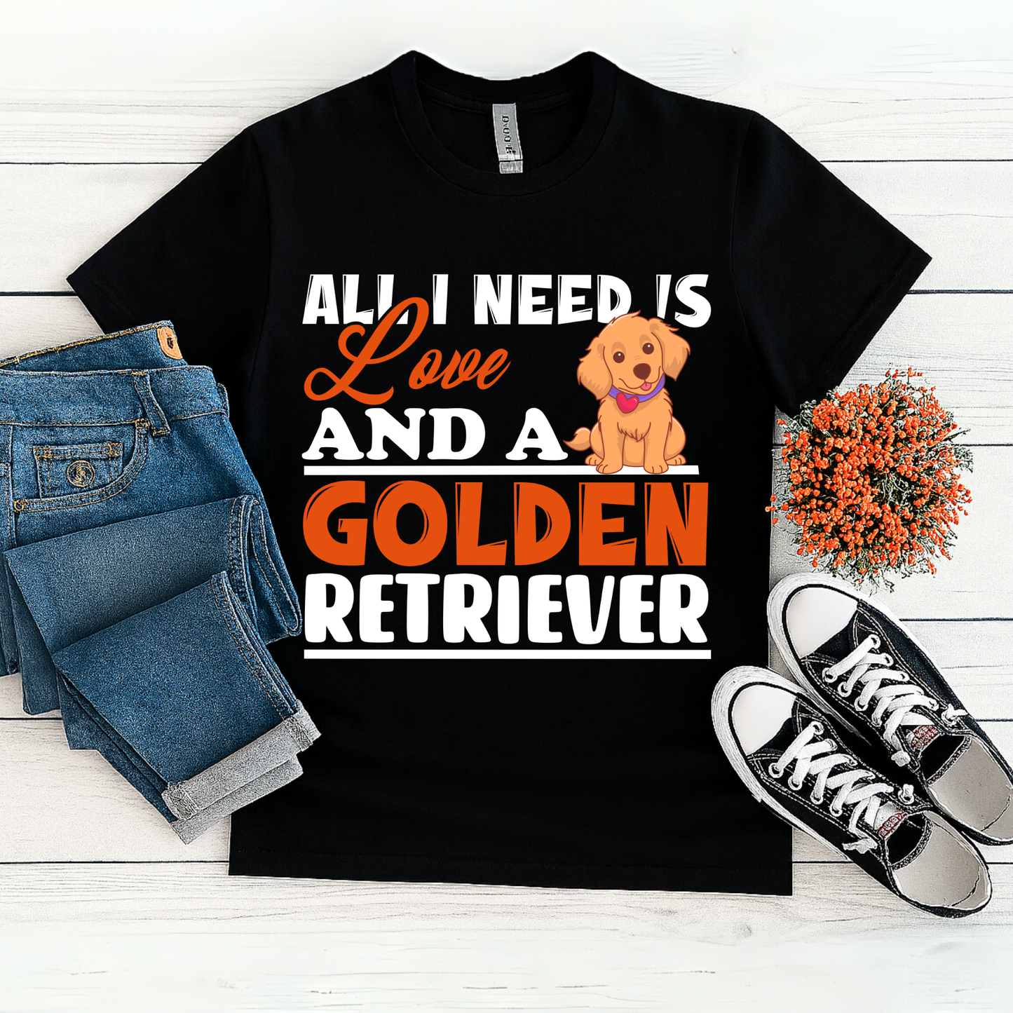 ALL YOU NEED IS LOVE AND A GOLDEN RETRIEVER" T-Shirt – Cute Dog Lover Gift Tee