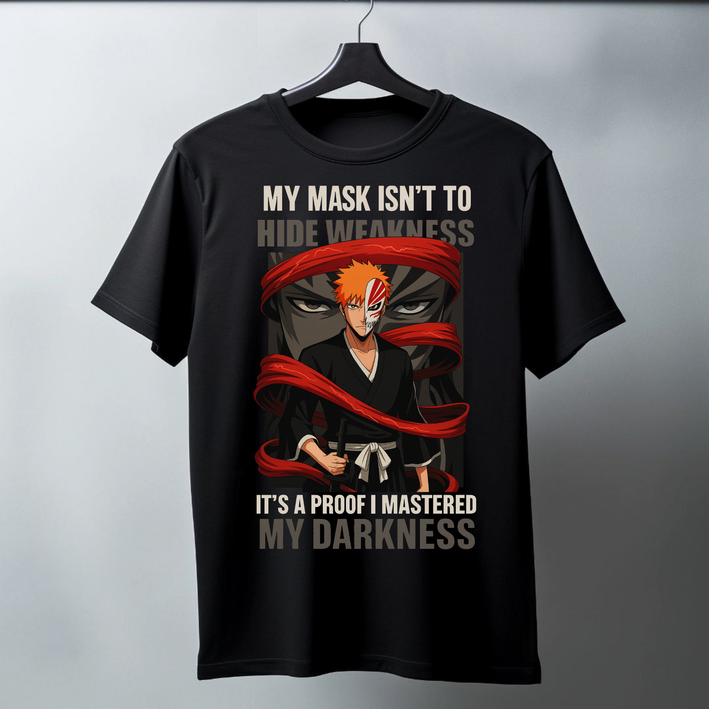 My Mask Isn’t To Hide Weakness – (Ichigo Edition) Regular T-Shirt