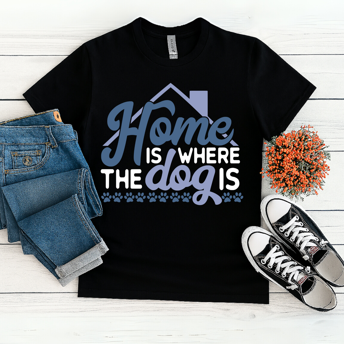 Home Is Where the Dog Is T-Shirt – Cute Pet Lover Tee