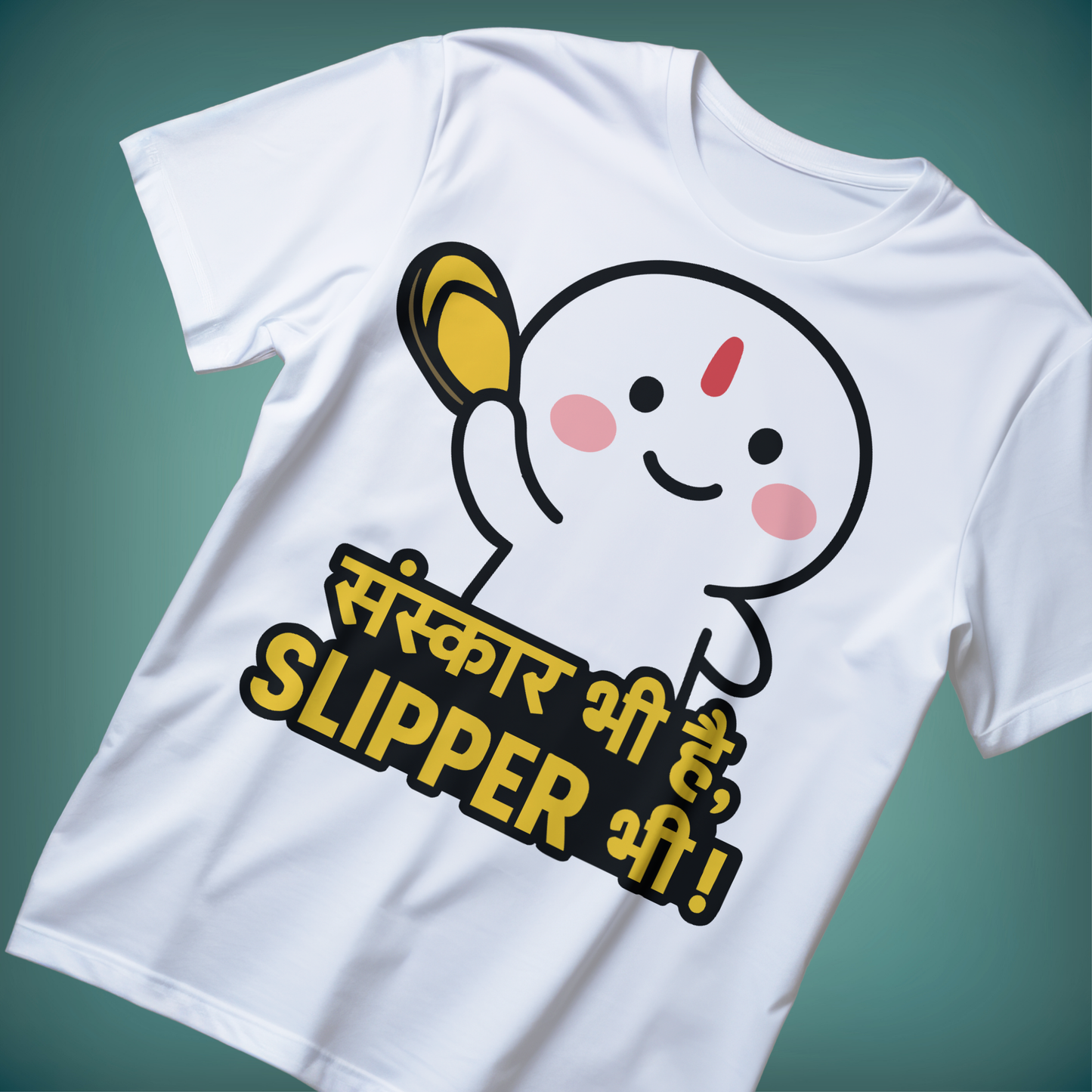 SANSKAR BHI HAI CHAPPAL BHI – Respect the OG