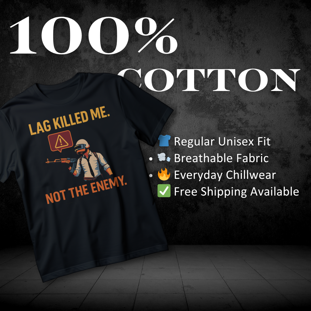 "BLAME THE LAG, NOT MY SKILLS" T-Shirt Design