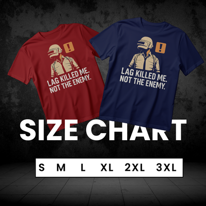 LAG KILLED ME – Ultimate Gamer Rage Tee