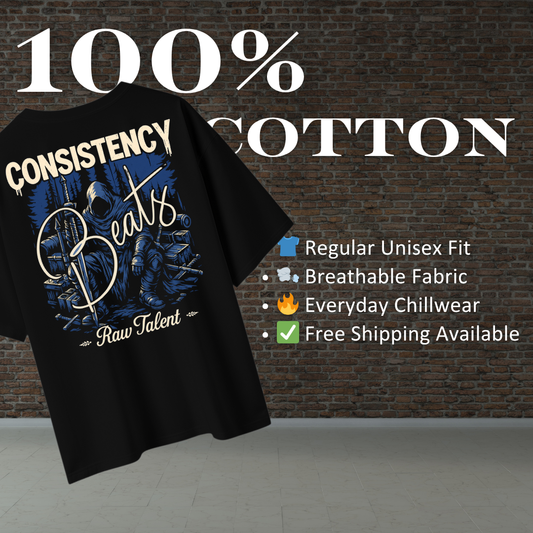 Consistency Beats Raw Talent Regular T-Shirt
