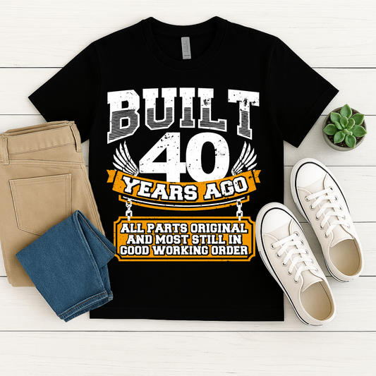 Built 40 Years Ago – Vintage Birthday Graphic Tee